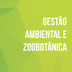 Gestão Ambiental e Zoobotânica